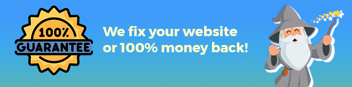 Either we fix your website bug, or 100% refund.