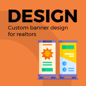 Retractable banner design for realtors.